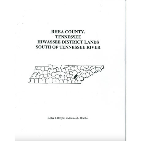Rhea County, Tennessee Hiwassee District Lands South of Tennessee River
