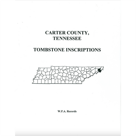 Carter County, Tennessee Tombstone Inscriptions