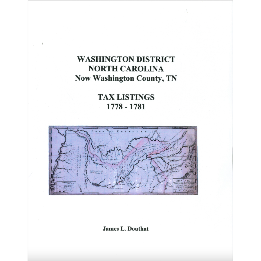 Washington District, North Carolina (now Washington County, Tennessee) Tax Listings, 1778-1781