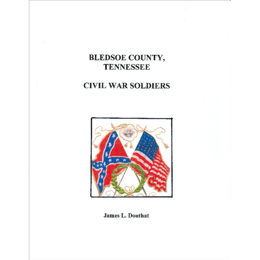 Bledsoe County, Tennessee Civil War Soldiers