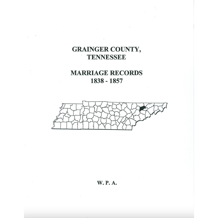 Grainger County, Tennessee Marriage Records, 1838-1857