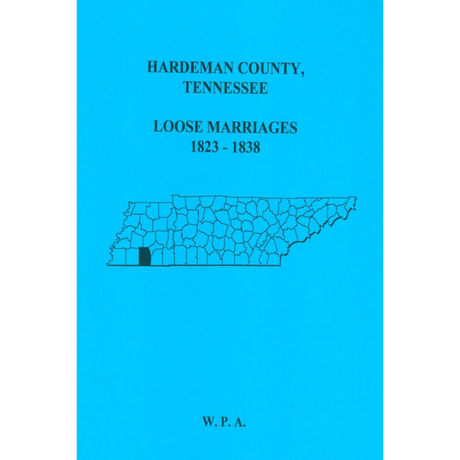 Hardeman County, Tennessee Loose Marriages 1823-1838