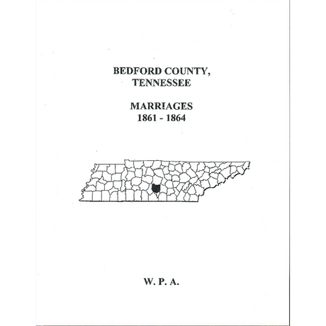 Bedford County, Tennessee Marriages, 1861-1864