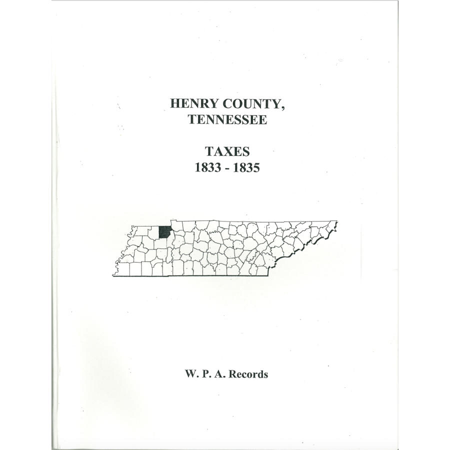 Henry County, Tennessee Taxes, 1833-1835