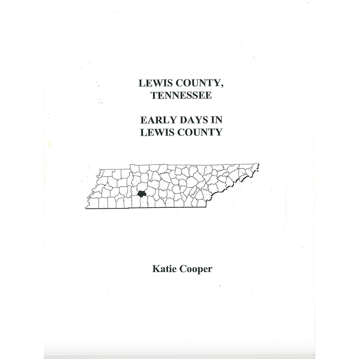 Early Days in Lewis County, Tennessee