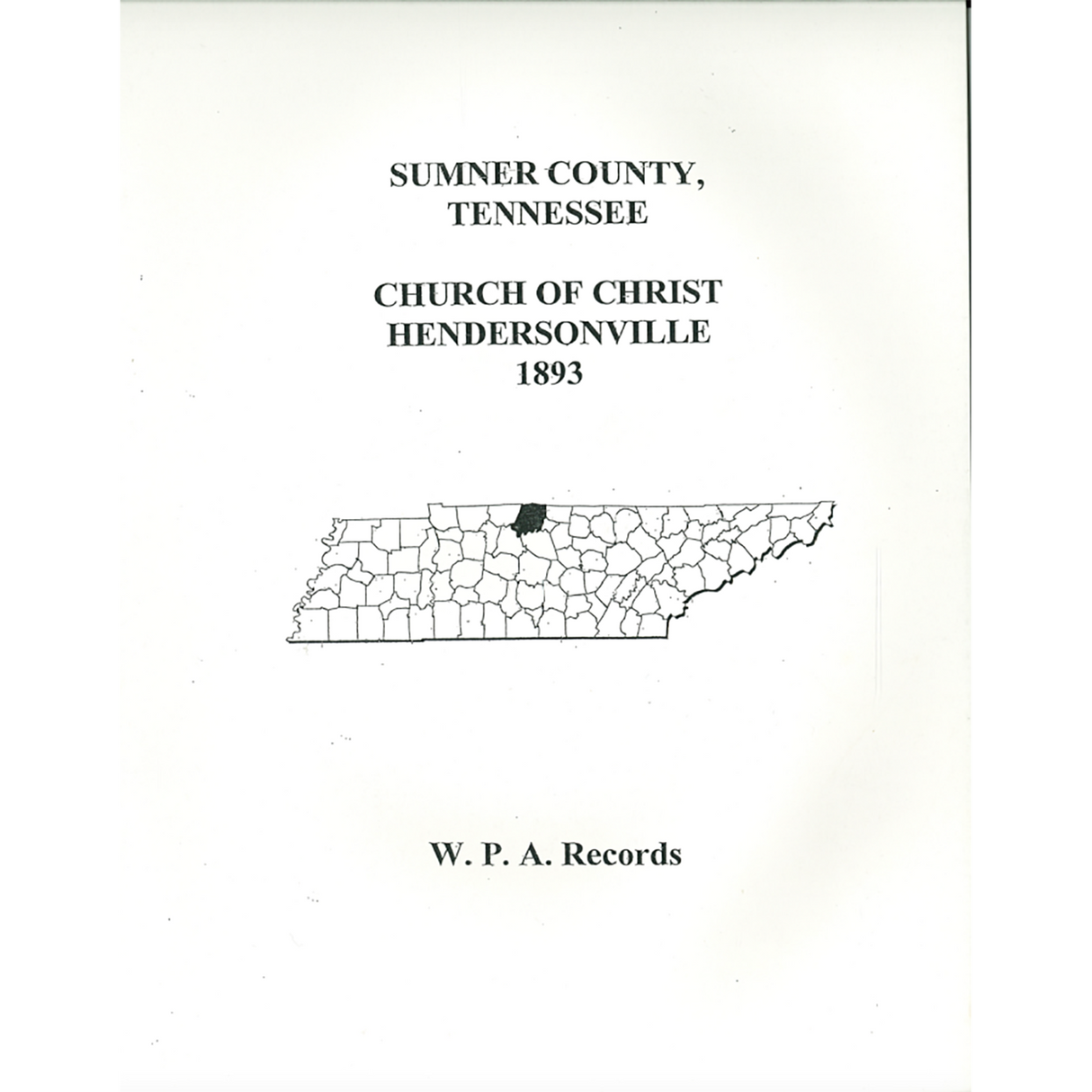Sumner County, Tennessee Church of Christ in Hendersonville, 1893