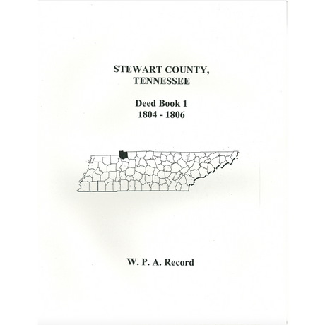 Stewart County, Tennessee Deed Book 1, 1804-1806