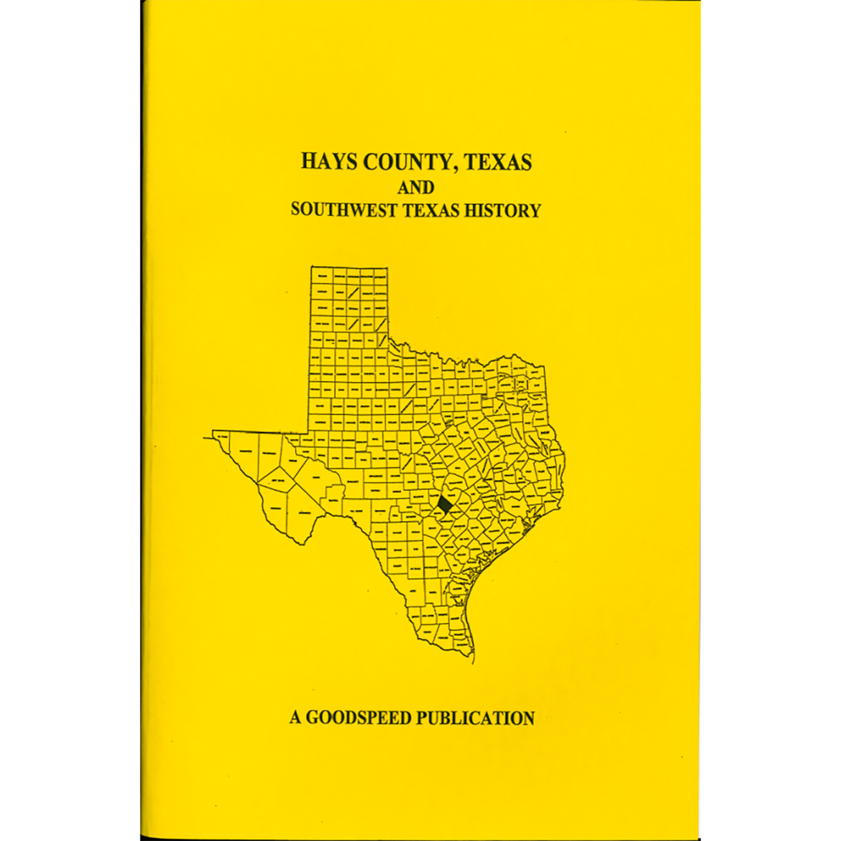 Hays County, Texas Biographies and Southwest Texas History