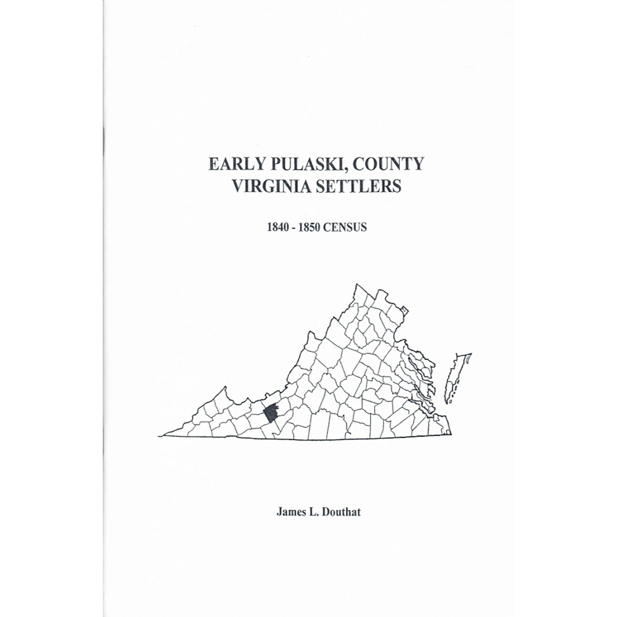 Early Pulaski County, Virginia Settlers