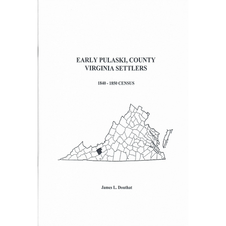 Early Pulaski County, Virginia Settlers