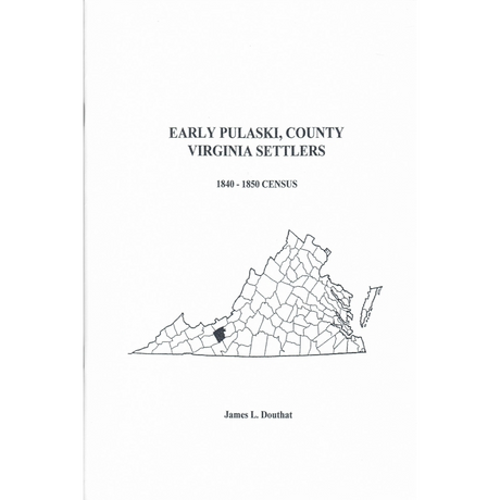 Early Pulaski County, Virginia Settlers