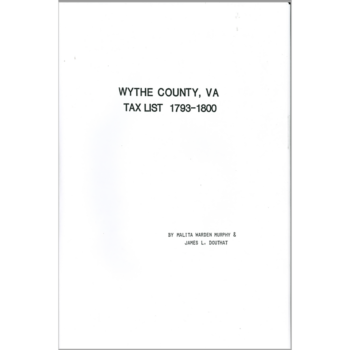 Wythe County, Virginia Tax Records 1793-1800