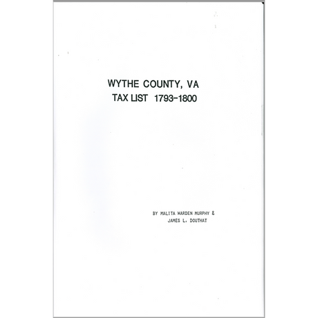 Wythe County, Virginia Tax Records 1793-1800