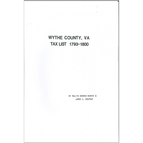 Wythe County, Virginia Tax Records 1793-1800