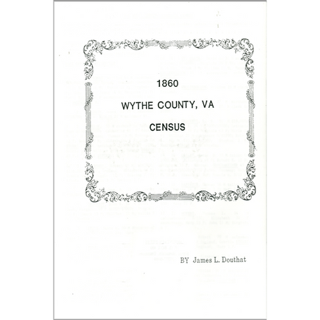 1860 Wythe County, Virginia Census