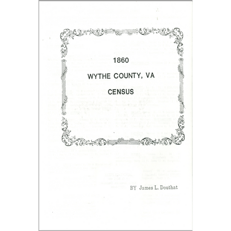 1860 Wythe County, Virginia Census