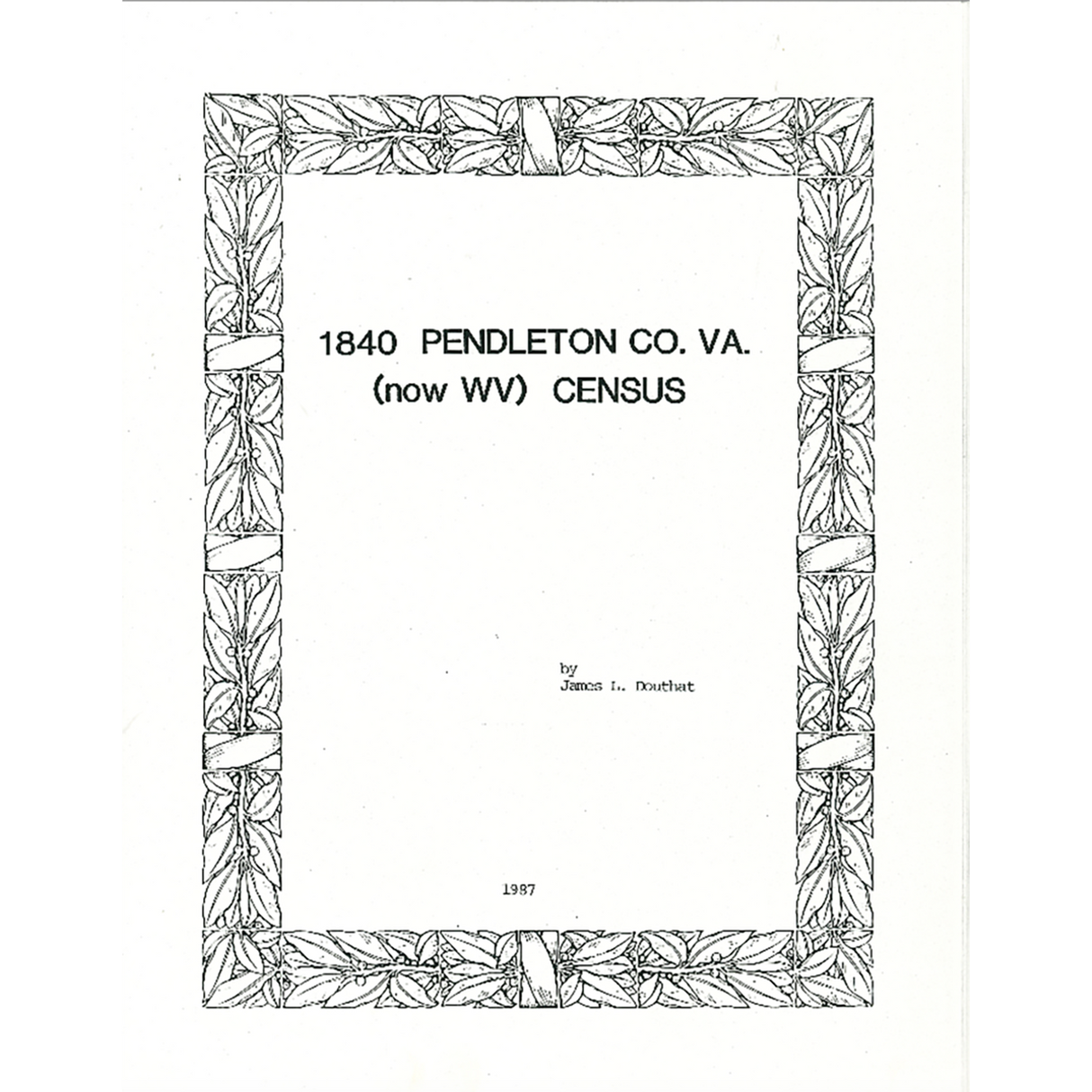 1840 Pendleton County, [West] Virginia Census