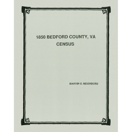 1850 Bedford County, Virginia Census