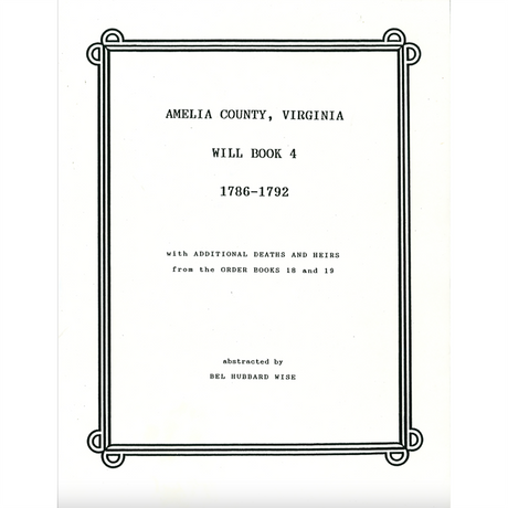 Amelia County, Virginia Will Book 4, 1786-1792