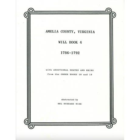 Amelia County, Virginia Will Book 4, 1786-1792