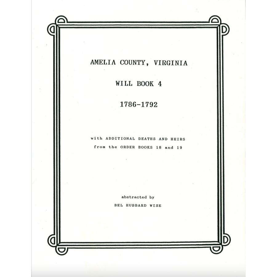 Amelia County, Virginia Will Book 4, 1786-1792