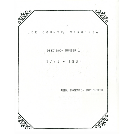 Lee County, Virginia Deed Book 1, 1793-1804