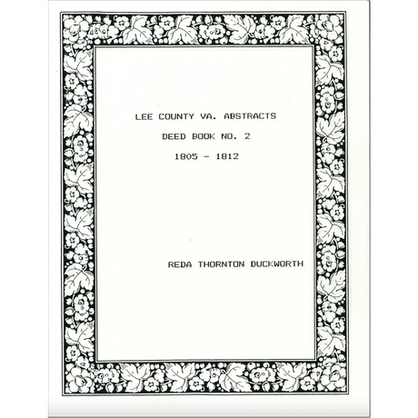 Lee County, Virginia Deed Book 2, 1805-1812