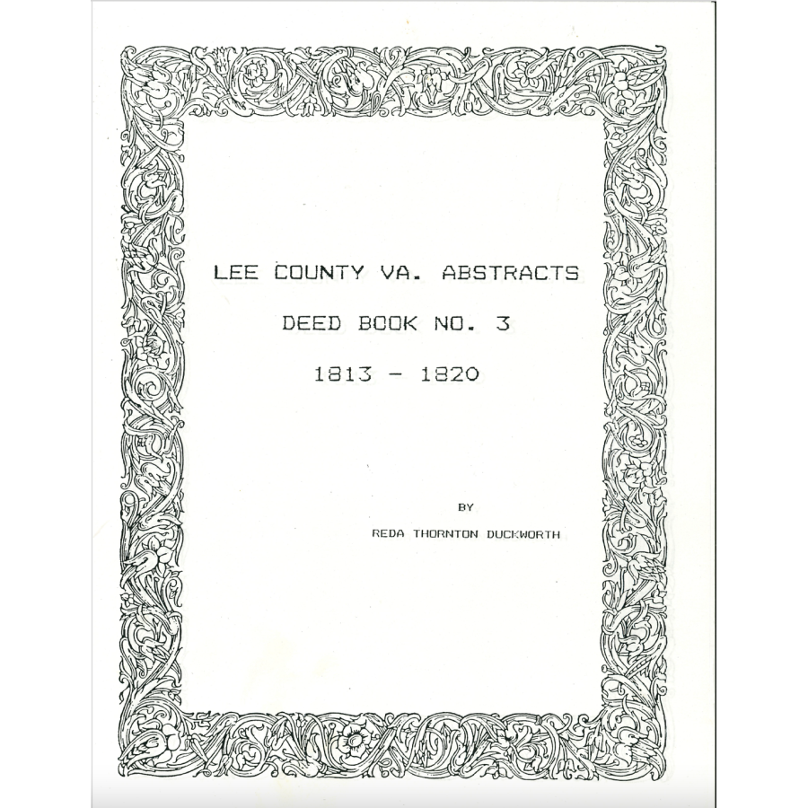 Lee County, Virginia Deed Book 3, 1813-1820