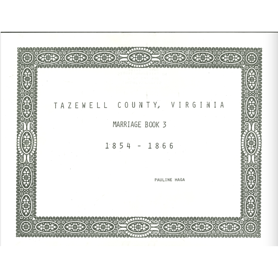 Tazewell County, Virginia Marriage Book 3, 1854-1866