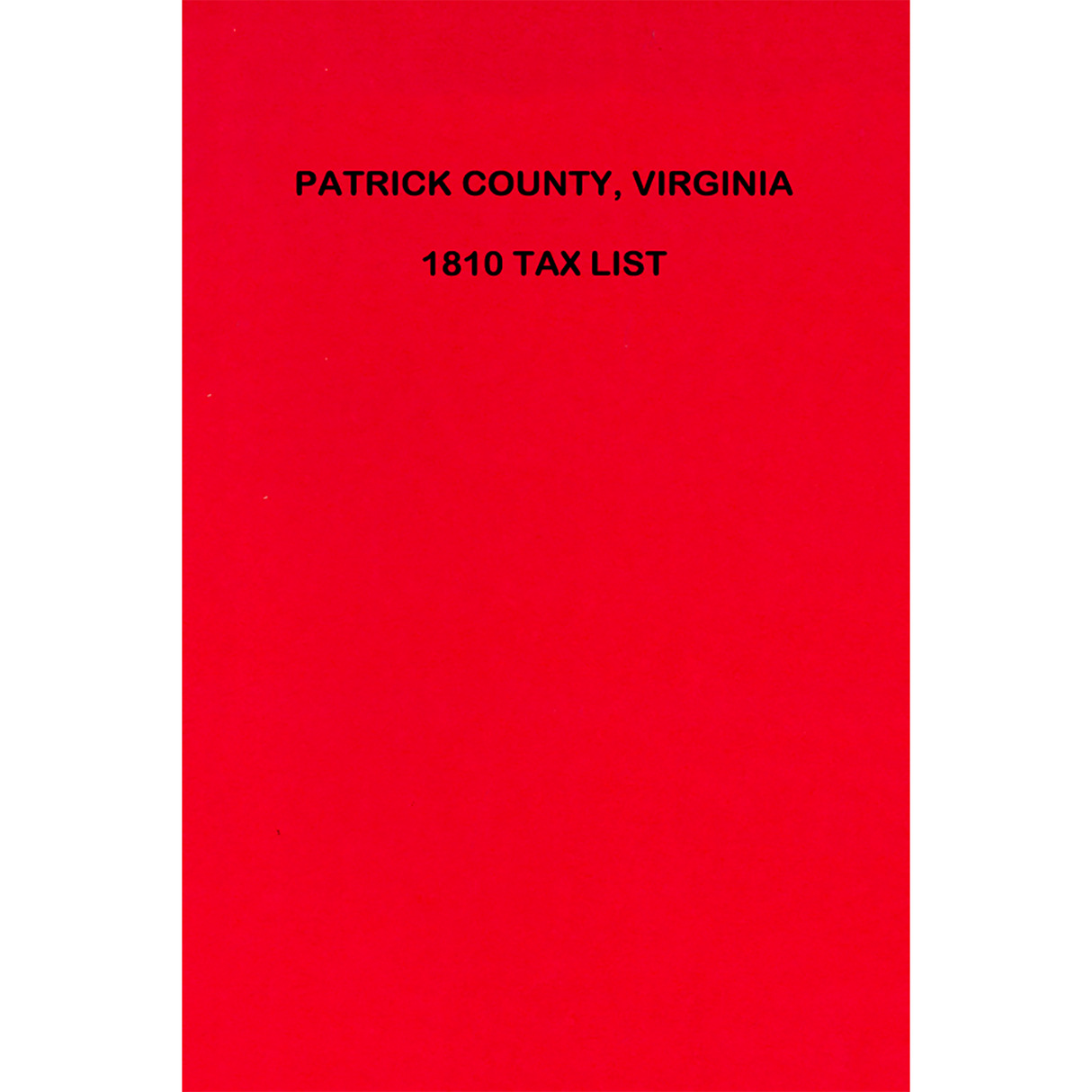 1810 Patrick County, Virginia Tax List