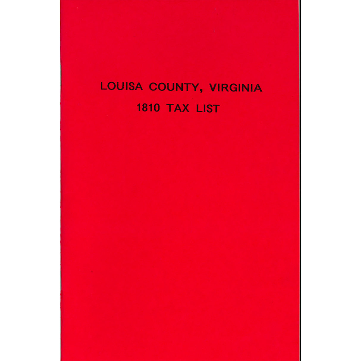 1810 Louisa County, Virginia Tax List