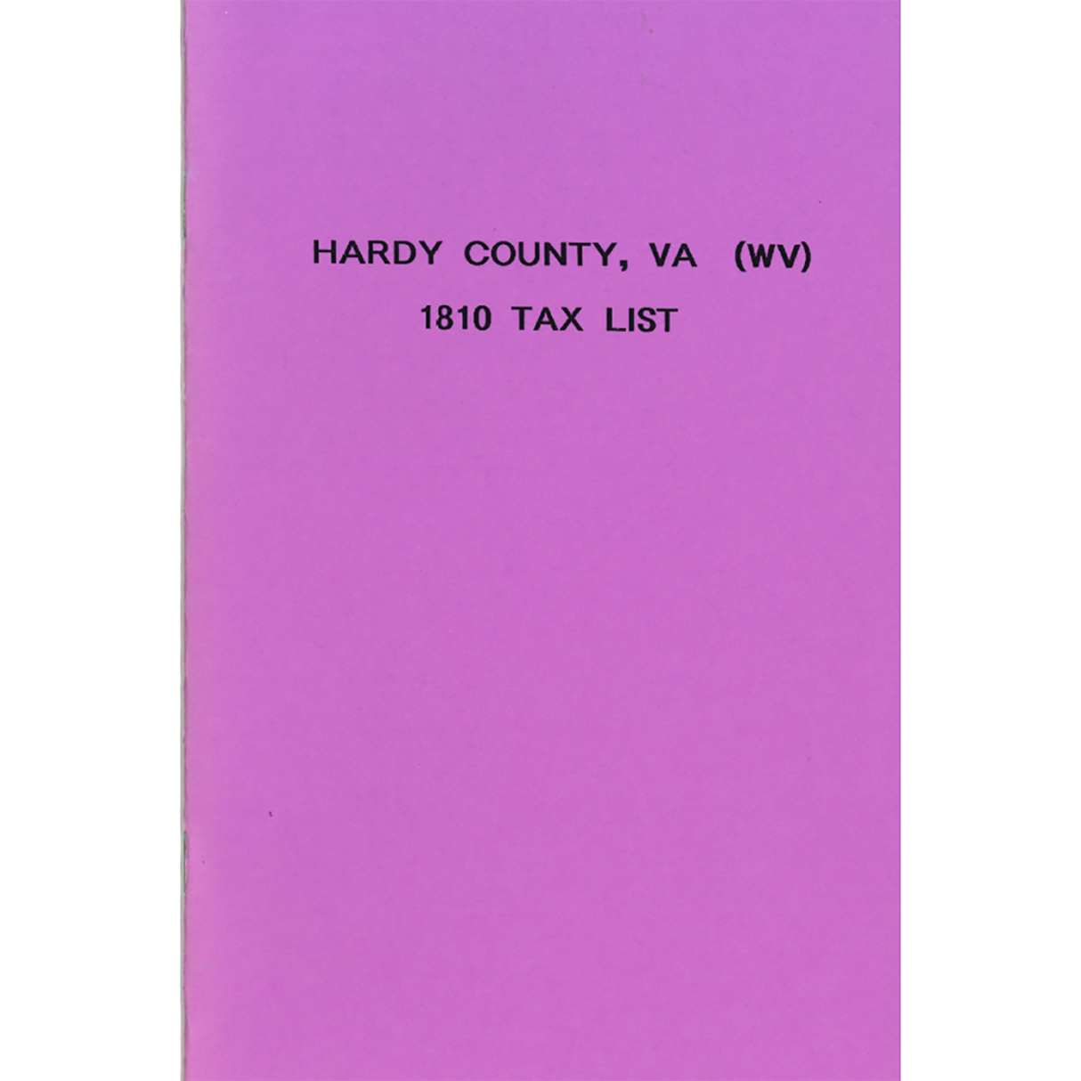 1810 Hardy County, [West] Virginia Tax List