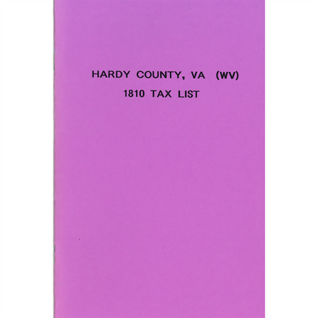 1810 Hardy County, [West] Virginia Tax List