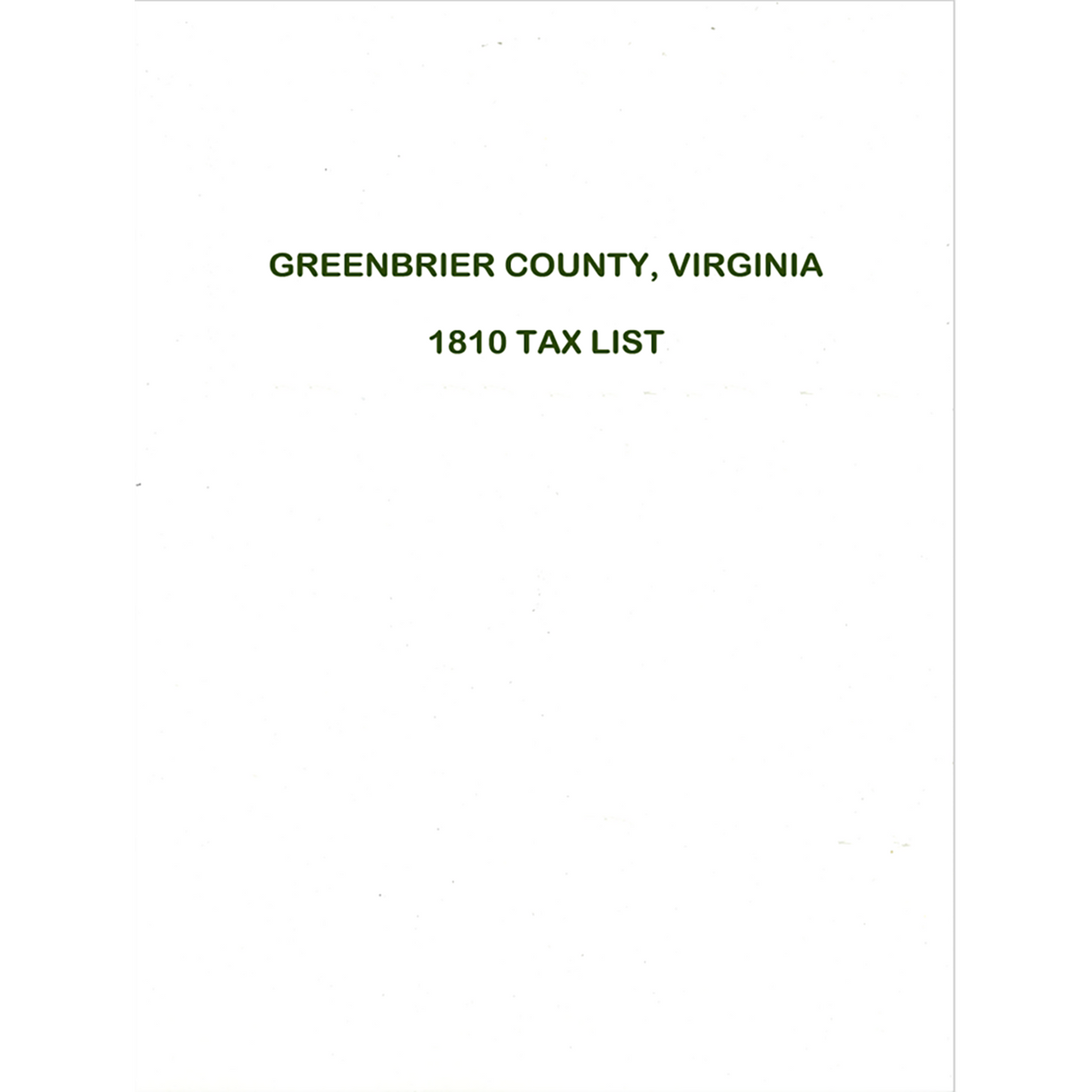 1810 Greenbrier County, [West] Virginia Tax List