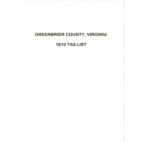 1810 Greenbrier County, [West] Virginia Tax List