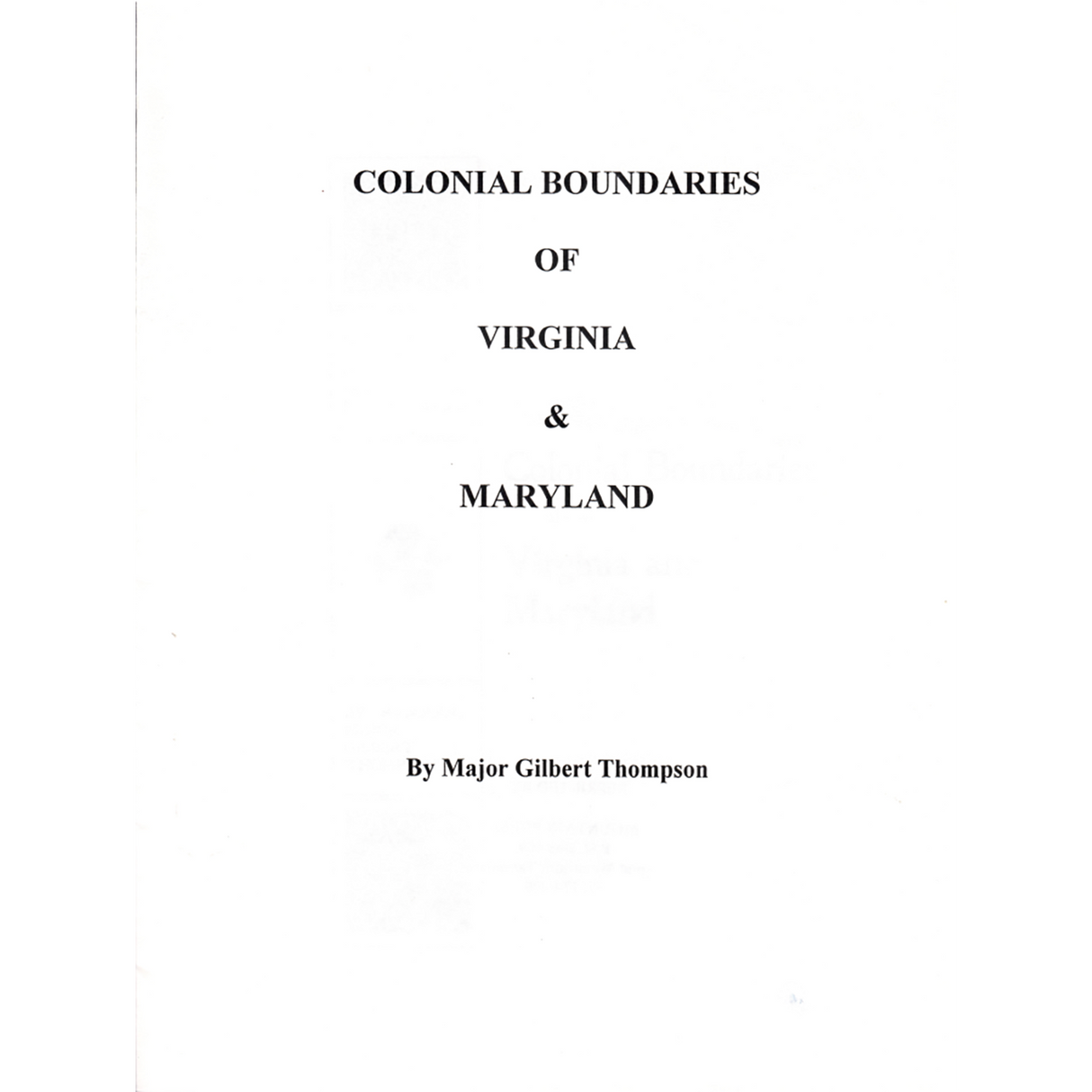 Colonial Boundaries of Virginia and Maryland
