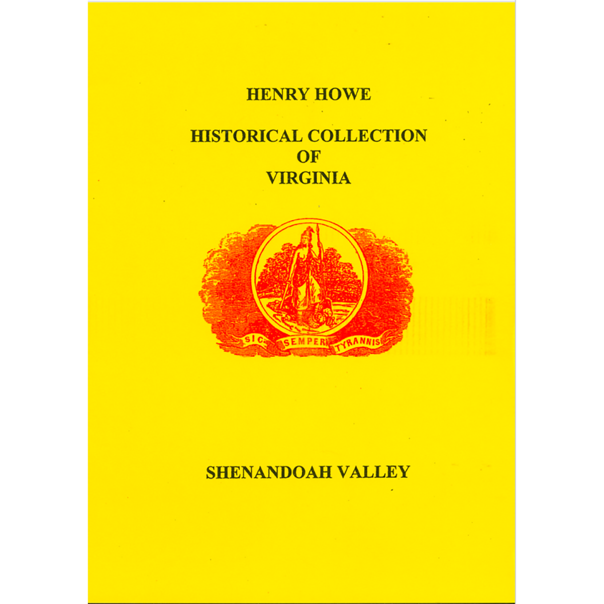 Historical Collection of Virginia: Shenandoah Valley