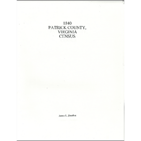 1840 Patrick County, Virginia Census