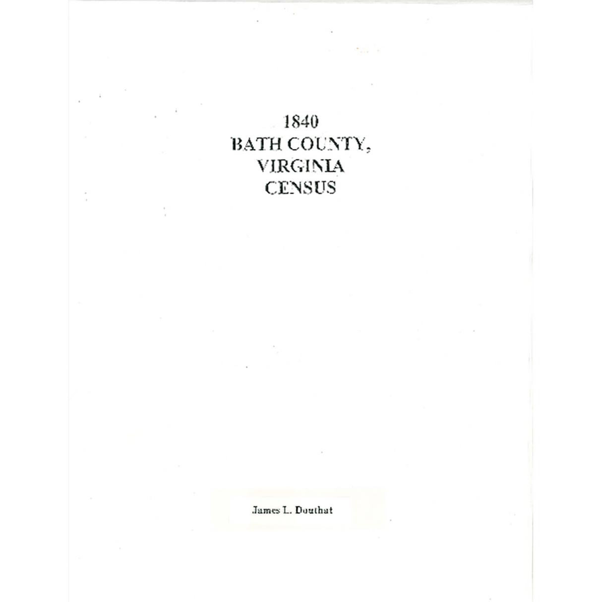 1840 Bath County, Virginia Census