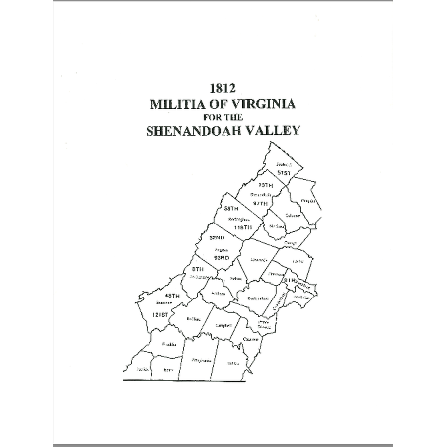 1812 Militia of Virginia for the Shenandoah Valley