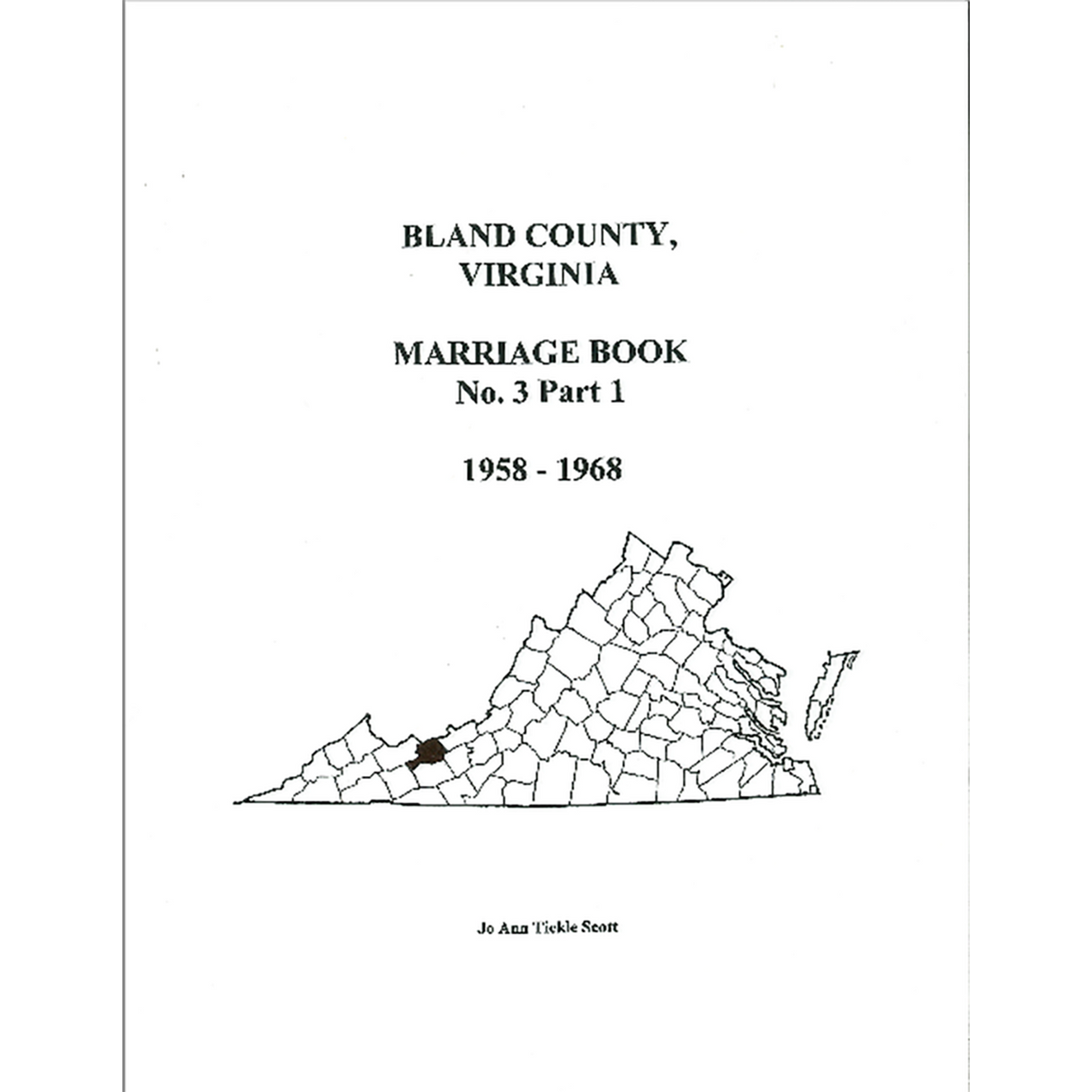 Bland County, Virginia Marriages, Volume 3, Part 1, 1958-1968