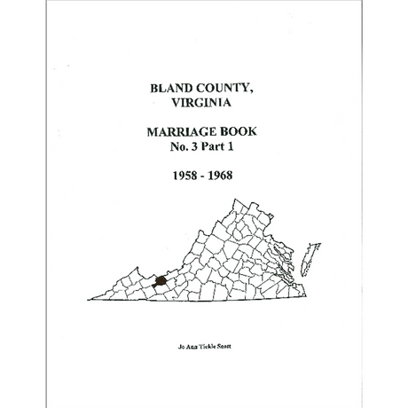 Bland County, Virginia Marriages, Volume 3, Part 1, 1958-1968