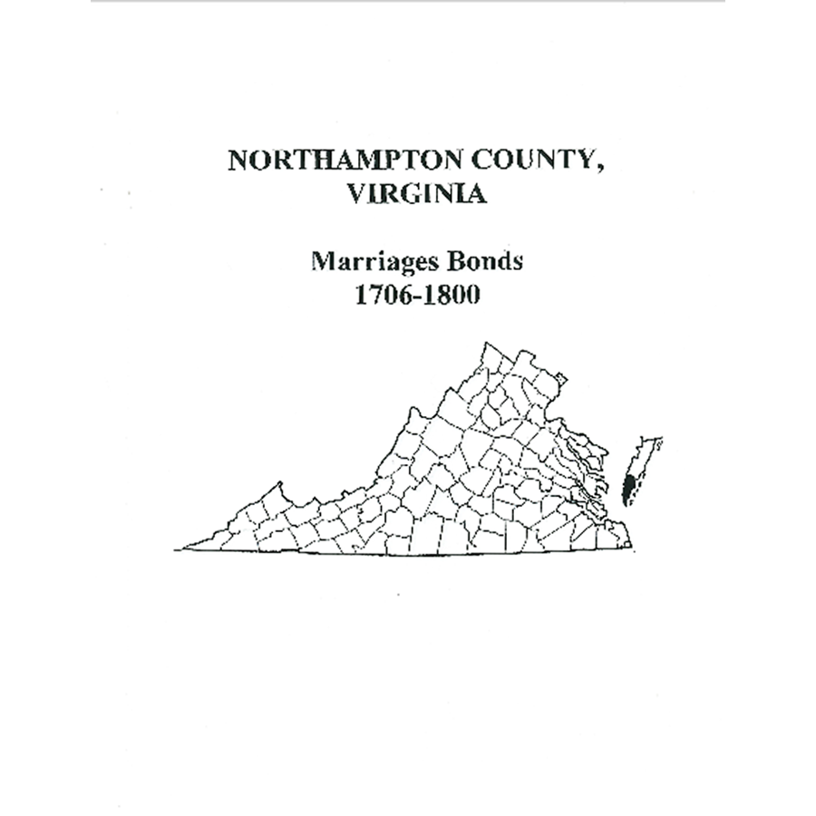 Northampton County, Virginia Marriage Bonds, 1706-1800