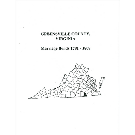 Greensville County, Virginia Marriage Bonds, 1781-1808