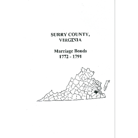 Surry County, Virginia Marriage Bonds, 1772-1791