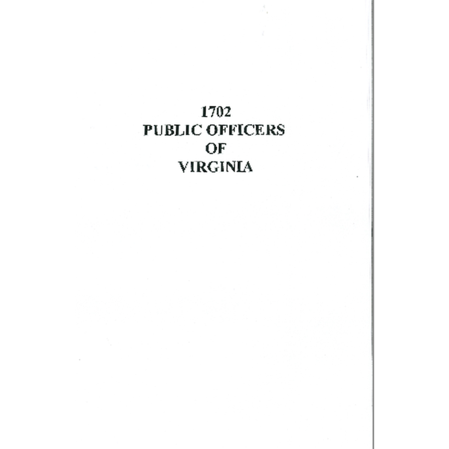 Public Officers of Virginia, 1702