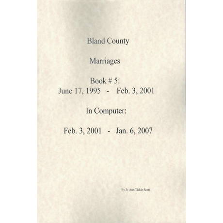 Bland County, Virginia Marriages, Volume 5, 1995-2007