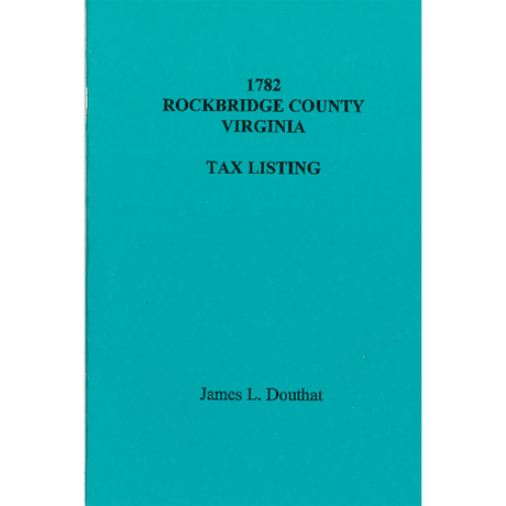 1782 Rockbridge County, Virginia Tax Listing