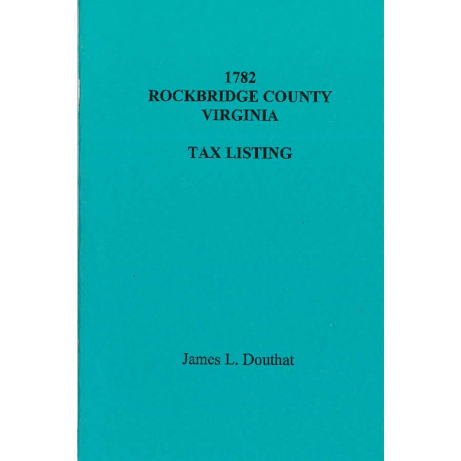 1782 Rockbridge County, Virginia Tax Listing