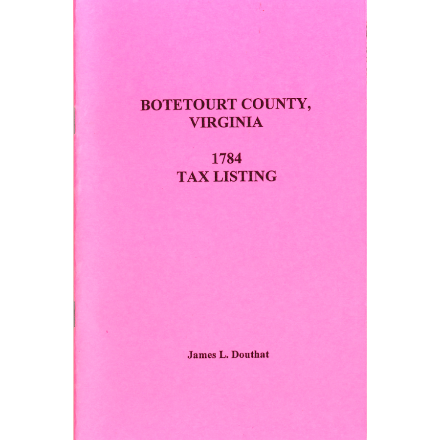 1784 Botetourt County, Virginia Tax Listing
